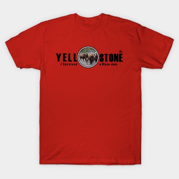 I Survived a Bison Jam, Yellowstone National Park T-Shirt by Smyrna Buffalo